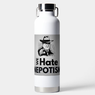 Odio el nepotismo - Botella de agua