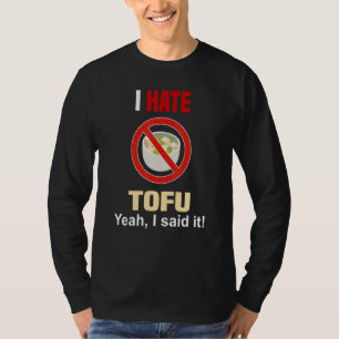 Odio la camiseta tofu Graciosamente No Me Gusta El