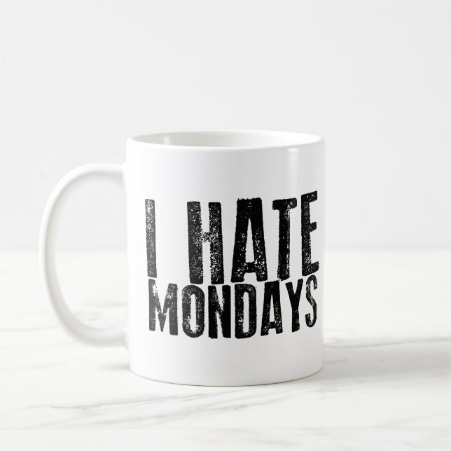 ODIO la taza de café de LUNES (Izquierda)