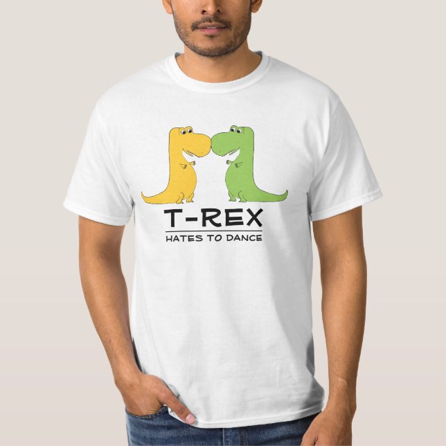 Odios de TRex para bailar la camiseta divertida (Anverso)