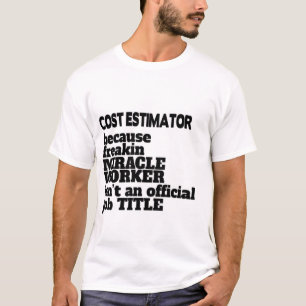 Oferta/presente de camiseta estimadora de costos,