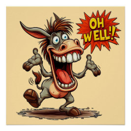 Oh Bueno Mule Glossy Poster
