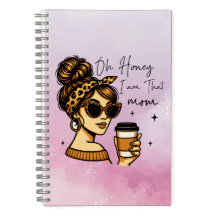 Oh Cariño, soy esa mamá de un cuaderno de espiral