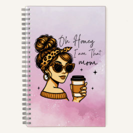 Oh Cariño, soy esa mamá de un cuaderno de espiral