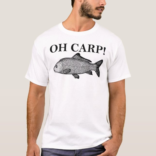 Oh Carp Oh Crap Camiseta Divertida (Anverso)