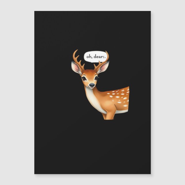 Oh Deer Cute Punny Deer Saying Whimsical Quote (Anverso)