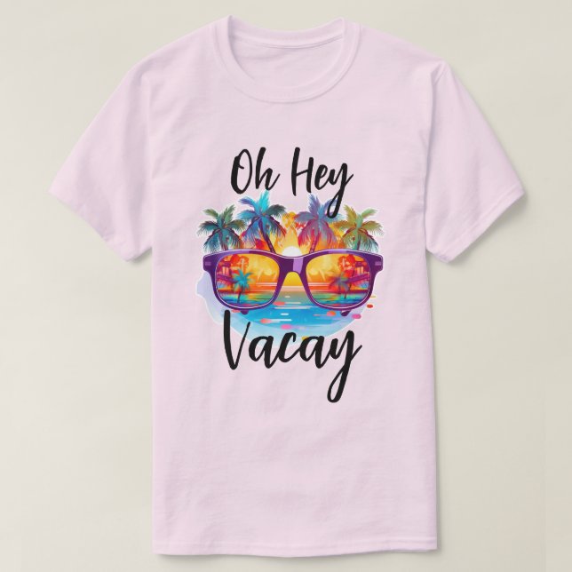 Oh Hey Vacay Camisa Tropical (Diseño del anverso)