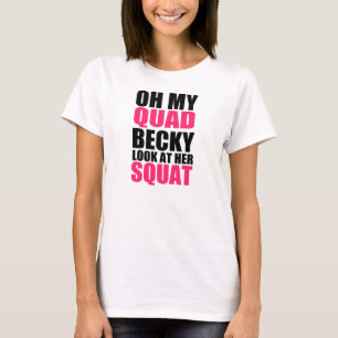 Oh mi mirada de Becky del patio en su camisa