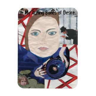 Oh, mis atractivos huesos del deseo... Imán