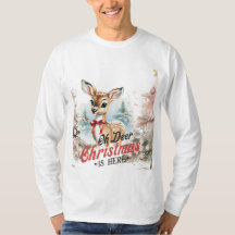 Oh Navidades de ciervos están aquí camiseta de man