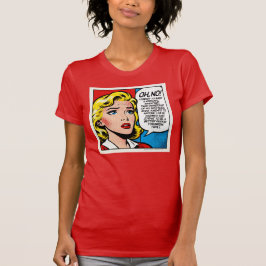 ¡Oh No! - Camiseta