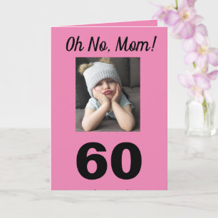 ¡Oh No, Mamá! 60.ª tarjeta graciosa de Chica