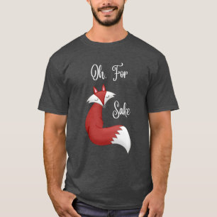 Oh, para la camiseta Fox Sake (diseño para T de co