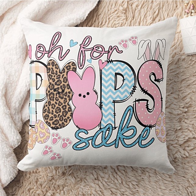 "Oh Por Los Peeps Sake" Cojín decorativo de la Pla (Subido por el creador)