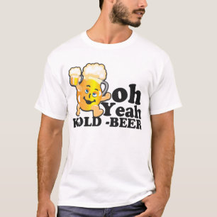 oh sí camiseta de la cerveza
