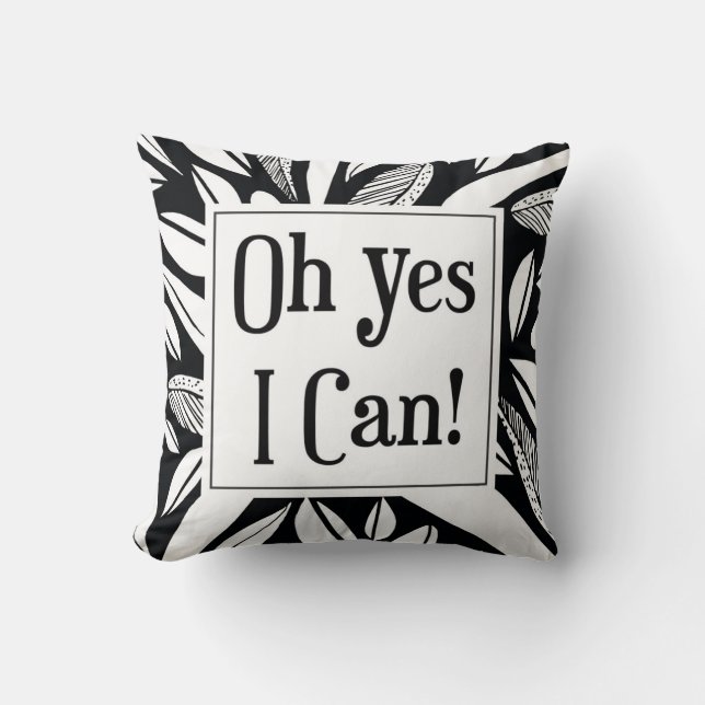 Oh Sí Puedo Afirmación 16x16 almohada (Anverso)