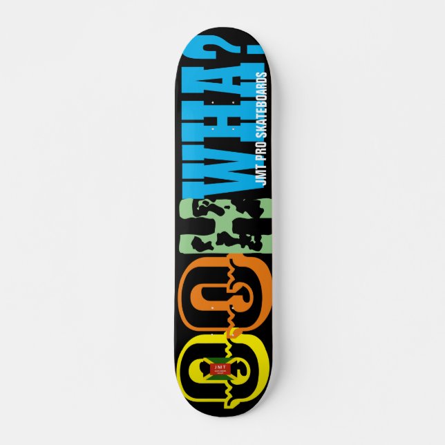 ¡OH! WHA 3,7 €/4' en la cubierta para skateboard (Anverso )
