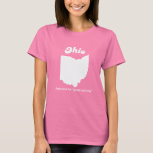 Ohio - Japonés para la camiseta de buena mañana
