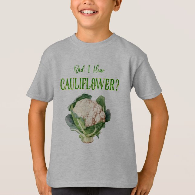 ¿Oí la camiseta Clásica de Cauliflower? (Anverso)