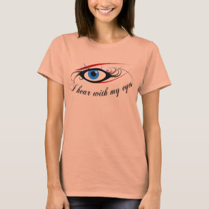 "Oigo con mis ojos" Damas Camiseta Quemada #3