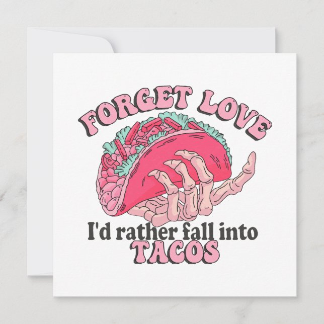 olvida el amor, prefiero caer en tacos (Anverso)