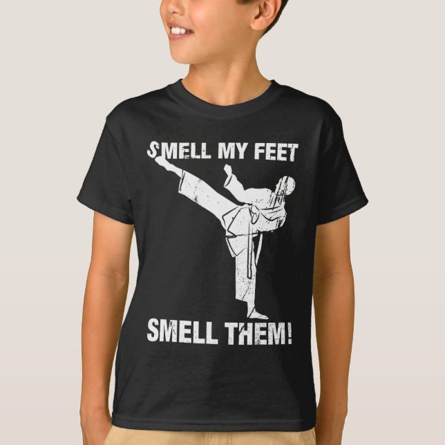 Olvida mis pies Gracioso Karate Regalo de camiseta (Anverso)