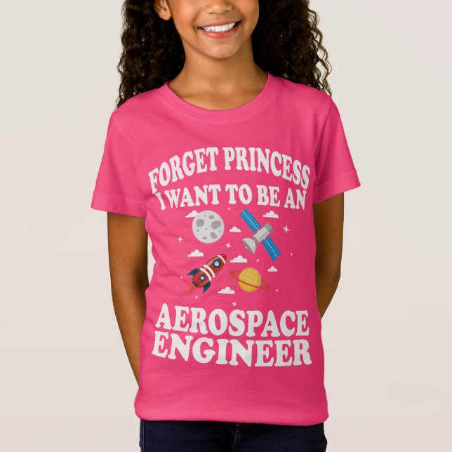 Olvídate de la camiseta del ingeniero aeroespacial (Anverso)