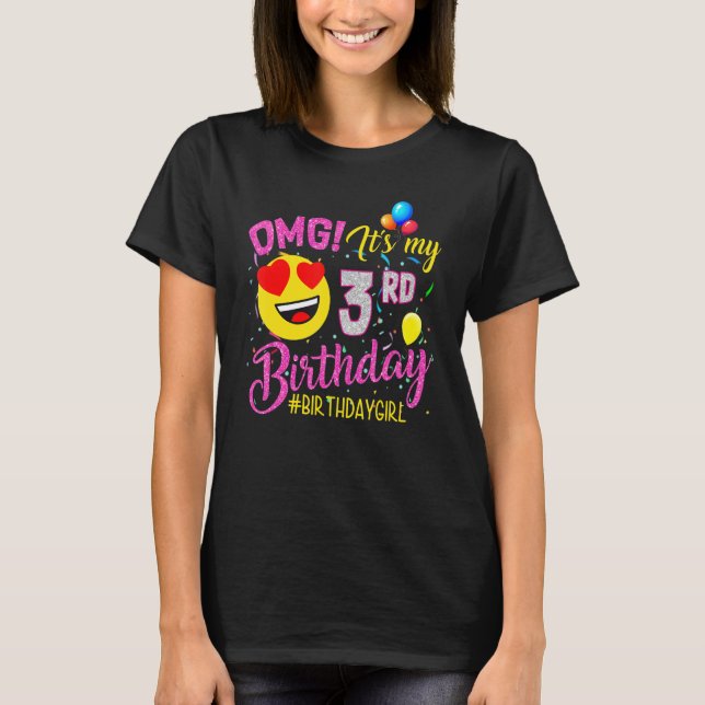 Omg Es Mi Tercer Chica Camisetas De Cumpleaños De  (Anverso)