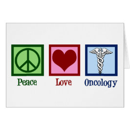 Oncologist Peace Love Oncology Office Card