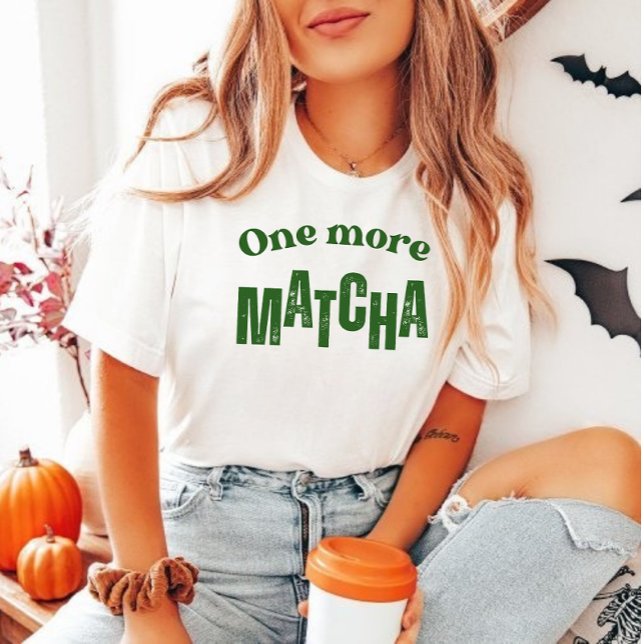 "One More Matcha" Camiseta – Amante Estético del M (Subido por el creador)