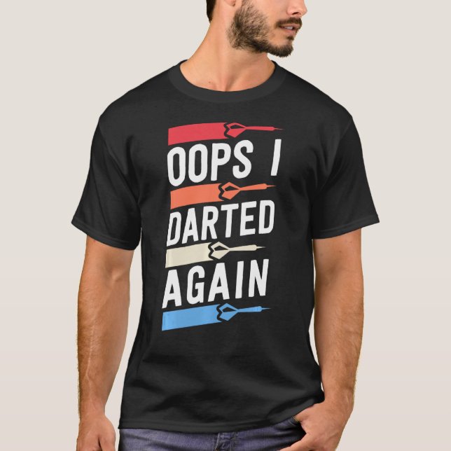 Oops, Me Atreví A Darle De Nuevo Camisetas Diverti (Anverso)