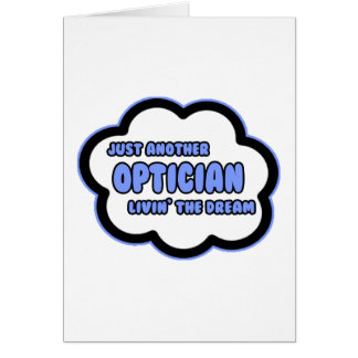 Opticiano. Viviendo el sueño