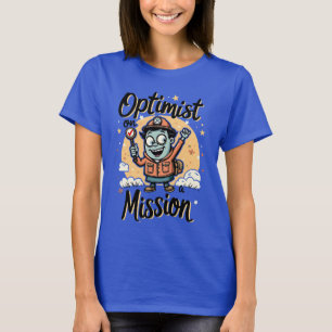 Optimista en una camiseta motivacional 
