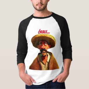 Órale, Mi Camisa Mex