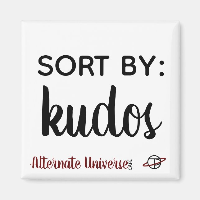 "Ordenar por: Kudos" imán (Frente)