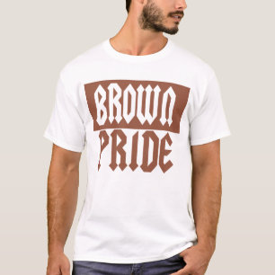 Orgullo de Brown-- Camisetas