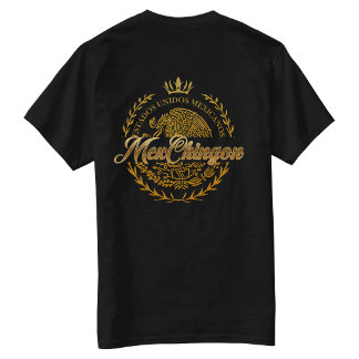 Orgullo Mexicano Chingon Camiseta con estampa tras
