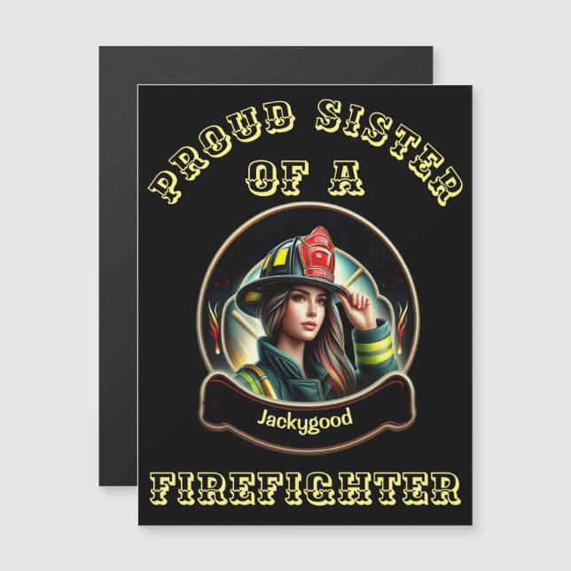 Orgullosa Hermana De La imaginación De FireFighter (Anverso/Reverso)