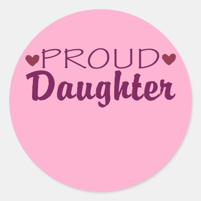 Orgullosa hija linda pegatina de corazón (Anverso)