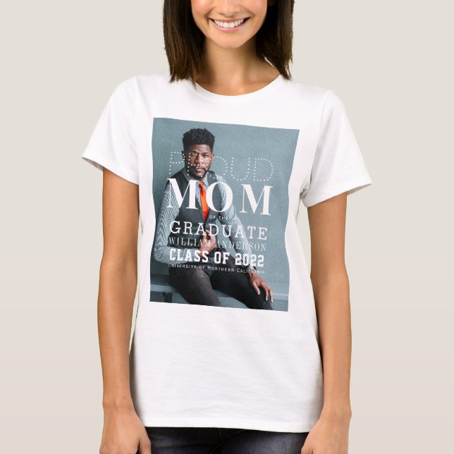 Orgullosa Mamá graduada Audaz Foto Camiseta (Anverso)