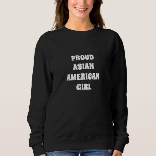 Orgulloso Chica asiático-americano, sudadera