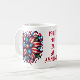 Orgulloso de ser un americano - Taza de café del 4