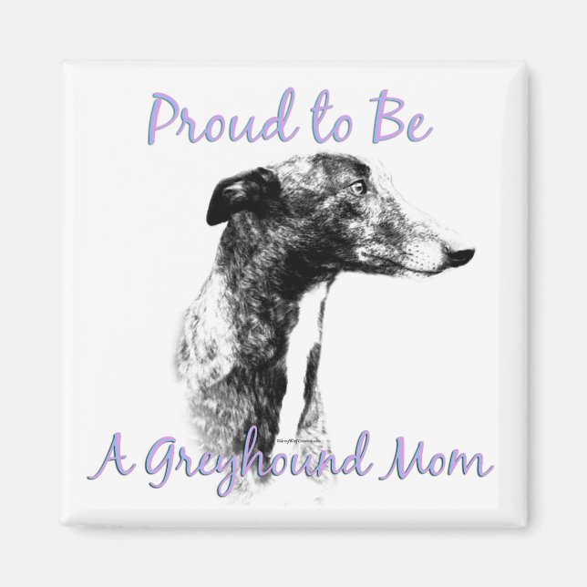 Orgulloso de ser un imán de mamá de Greyhound (Frente)