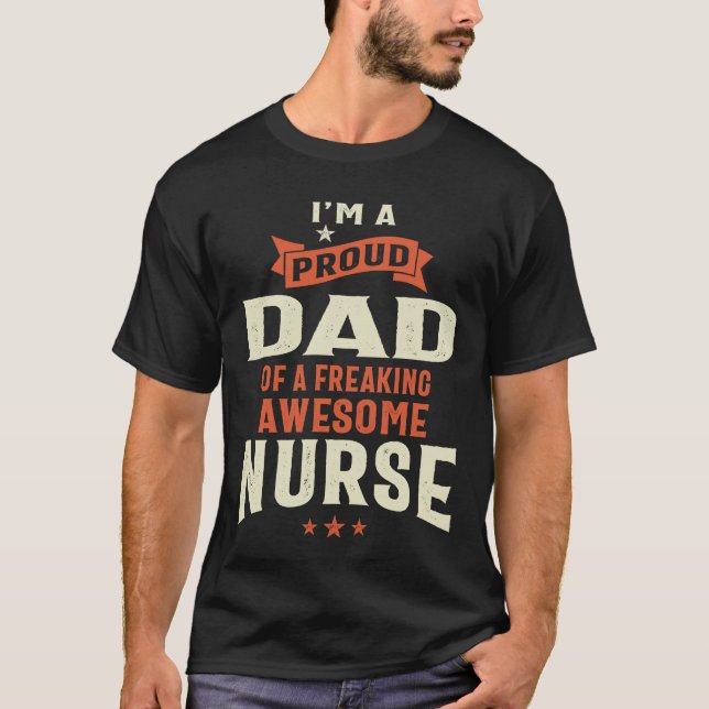 Orgulloso papá de una asombrosa camiseta de enferm (Anverso)