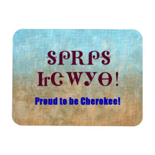 Orgulloso ser imán cherokee