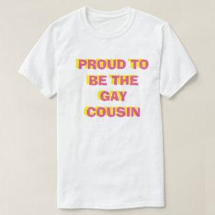 Orgulloso ser la camiseta gay del primo