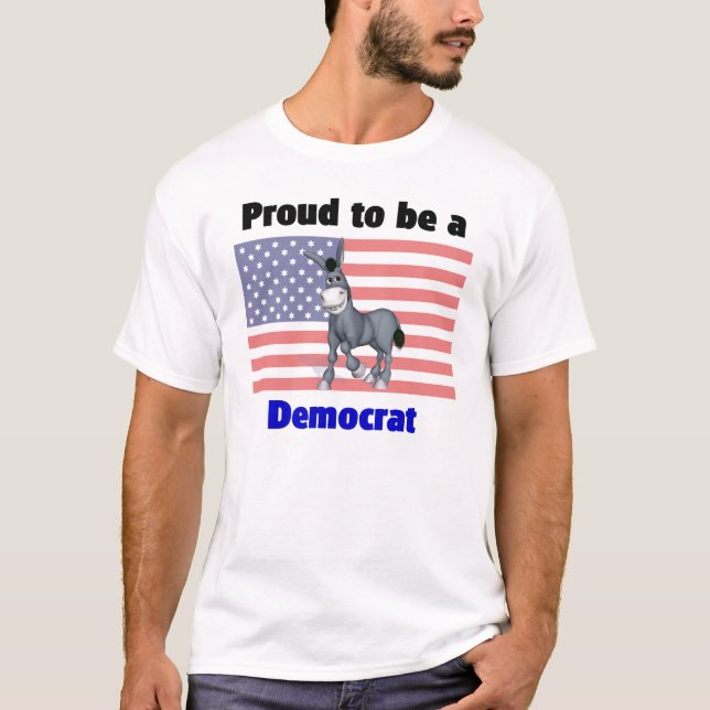 Orgulloso ser una camiseta de Demócrata (Anverso)
