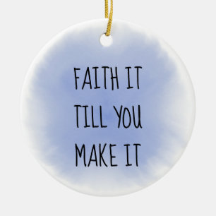 Ornamento cerámico de Blue Faith It