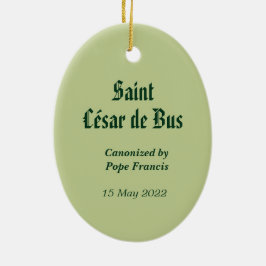 Ornamento cerámico de St. César de Bus (SLE 001)