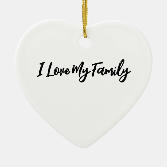 Ornamento cerámico personalizado "I Love My Family (Frente)